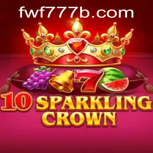 Exploring the Thrilling World of 10SparklingCrown