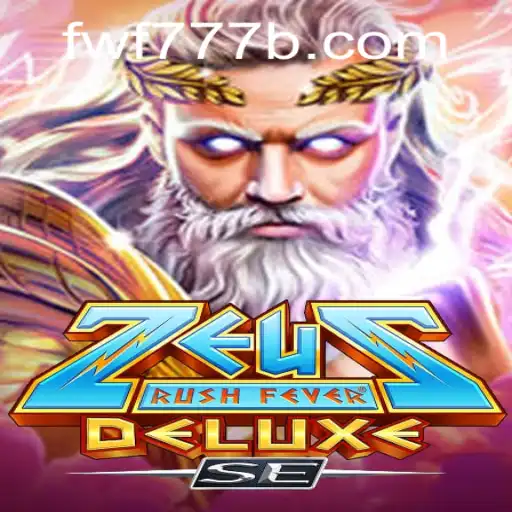 Experience the Thrill of ZeusRushFeverDeluxeSE: A Mythical Adventure